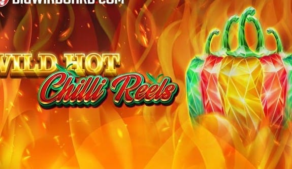 Wild Hot Chilli Reels